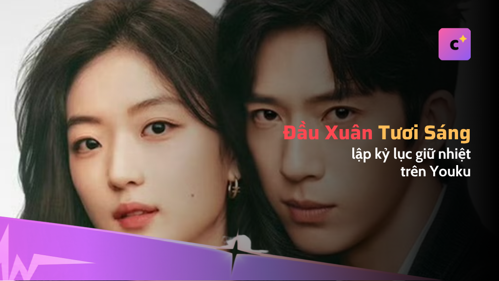 "Đầu Xuân Tươi Sáng" lập kỷ lục giữ nhiệt trên Youku